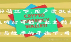   以太坊钱包转币是否收费？深入解析与指南 /