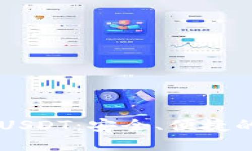 掌握Token.im钱包的USDT：安全、便捷的数字资产管理新选择